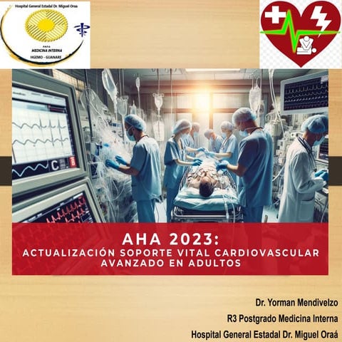 SVCA-AHA Dr Yorman.pptx soporte Vital Avanzado | PPTX