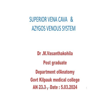 ANATOMT OF SVC & AZYGOS SYSTEM AND APPLIED ASPECTSppt