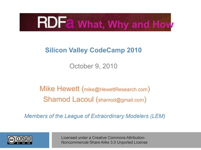 "RDFa - what, why and how?" by Mike Hewett and Shamod Lacoul