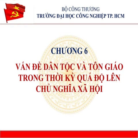 SV chuong_6_ VAN DE DAN TOC VA TON GIAO.pptx