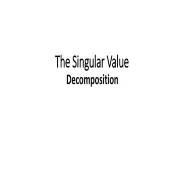 The Singular Value Decomposition theroy + example 