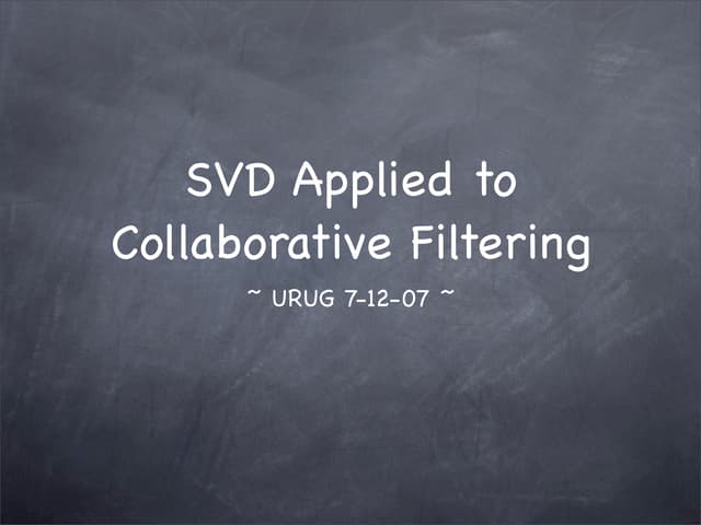 SVD and the Netflix Dataset