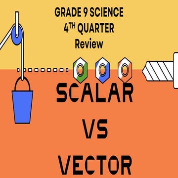 scalar vs vector SCIENCE 9.ppt