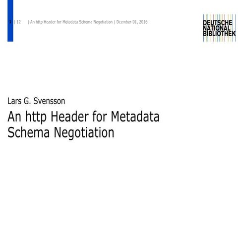 An http Header for Metadata Schema Negotiation