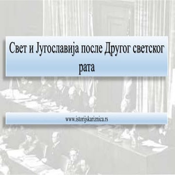 Svet i jugoslavija posle drugog svetskog rata