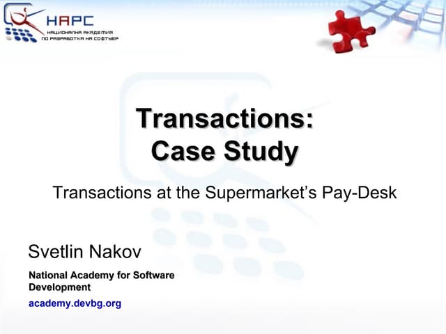 Svetlin Nakov - Transactions: Case Study