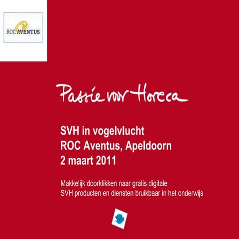 SVH In Vogelvlucht Roc Aventus 2 3 2011