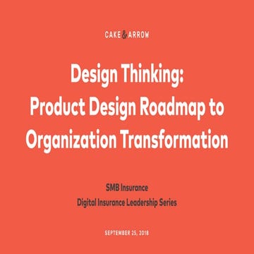 Design Thinking and Small Business Insurance (SMB)