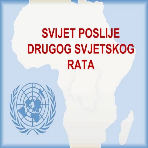 Svijet nakon drugog svjetskog rata