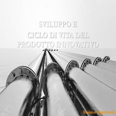 Sviluppo dei prodotti innovativi