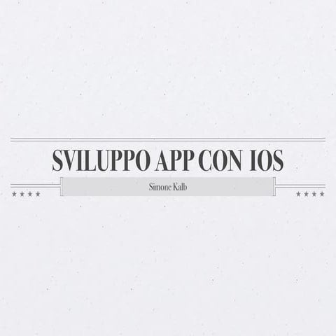 Sviluppo Di Applicazioni Su I Os