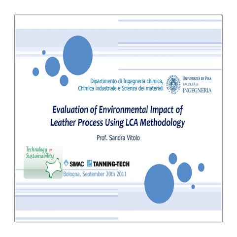 Evaluation of Environmental Impact of Leather Process Using LCA Methodology