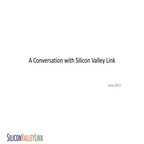 Introduction to Silicon Valley Link