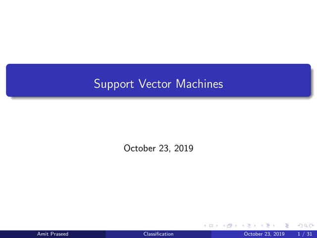 Support Vector Machines (SVM)