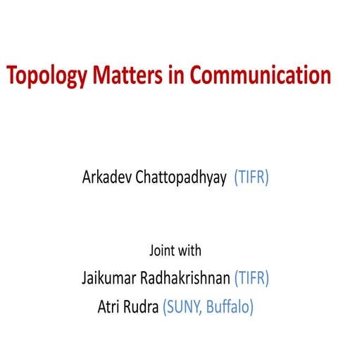 Topology Matters in Communication