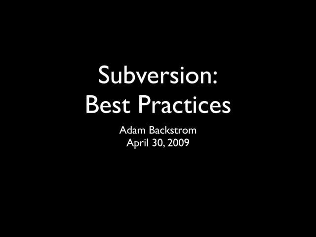 SVN Best Practices