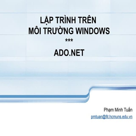 S vnet.vn 51. [silde bài giảng] lập trình trên môi trường windows với ado.net...