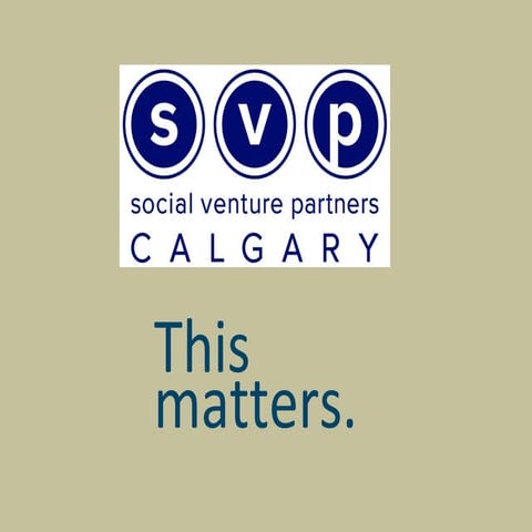 SVP Calgary - Learn About Engaged Philanthropy