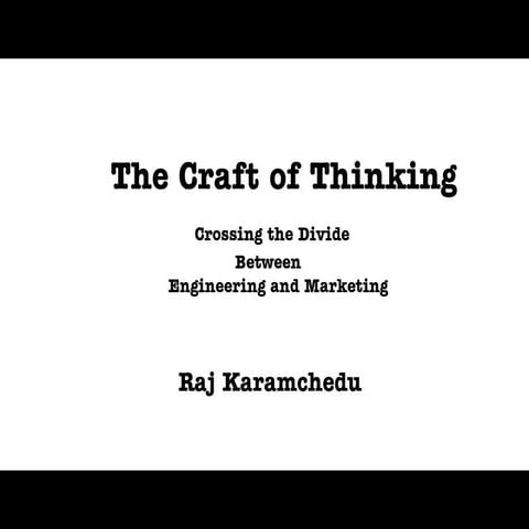The Craft of Thinking