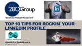 Top 10 Tips for Rockin' Your Linked...