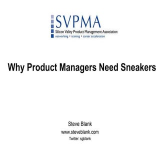 Why Product Managers Need Sneakers