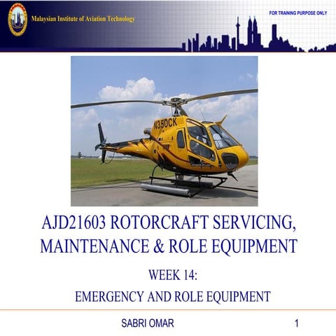 Emergency and role equipment