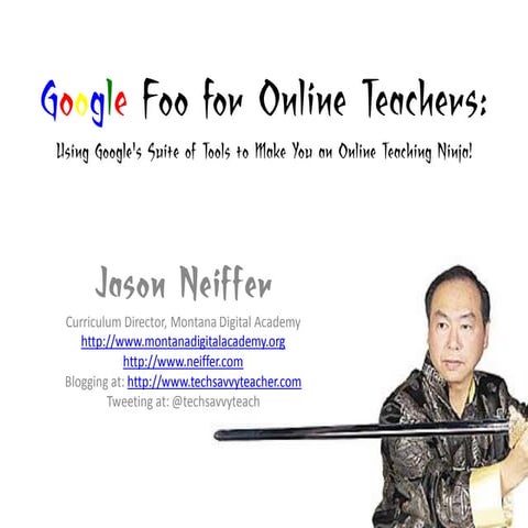 SVSLA: Google Foo for Online Educators