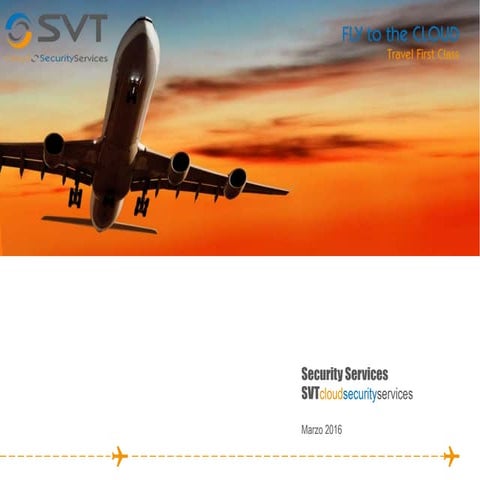 Svt cloud security services - Catalogo de Servicios