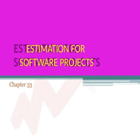 SE - Lecture 11 - Software Project Estimation.pptx