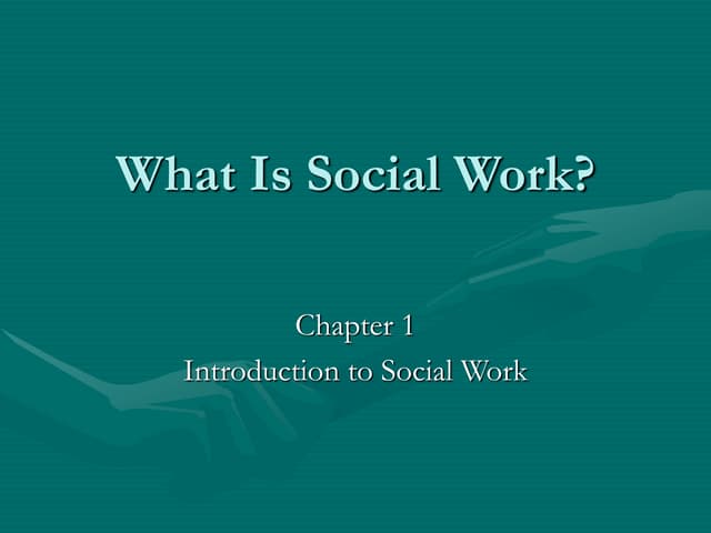 Sw200 whatissocialwork