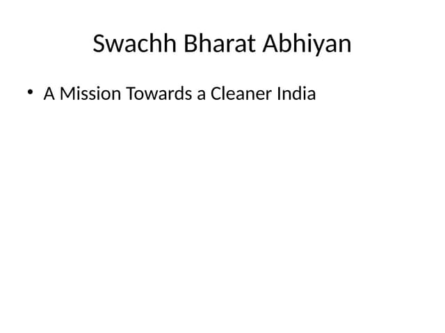 Swachh Bharat Abhiyan - Smart cities .pptx