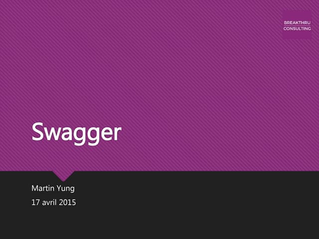 Swagger pour documenter votre REST API - présentation en français