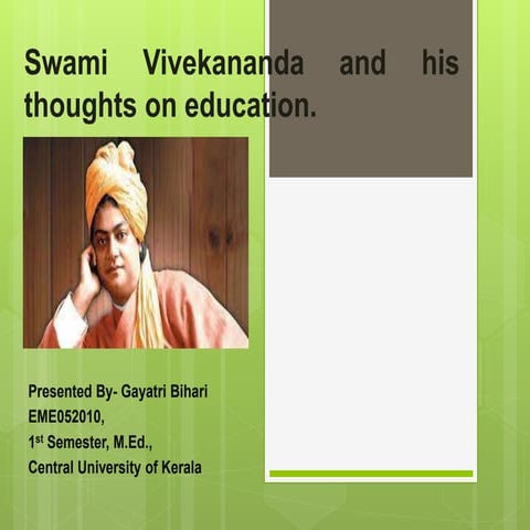 Swami vivekananda and his thoughts on education