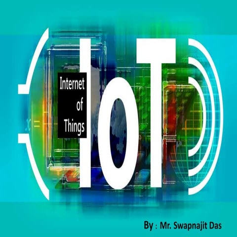 Internet of Things (IOT)