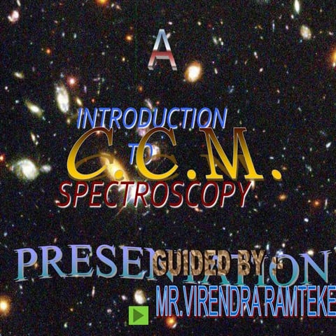 INTRODUCTION TO SPECTROSCOPY