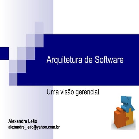 Arquitetura de Software - Uma visão gerencial