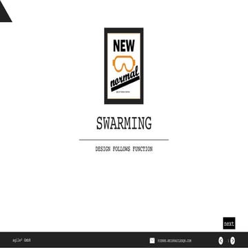 Swarming... how to launch every activities in the new normal