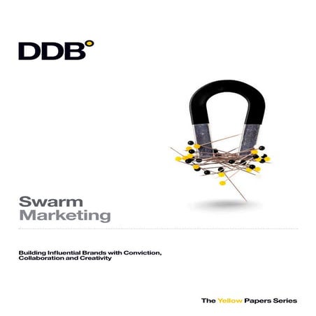 Swarm Marketing