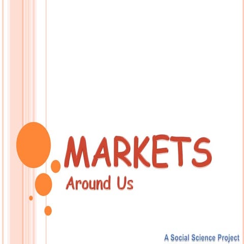 Markets Around Us
