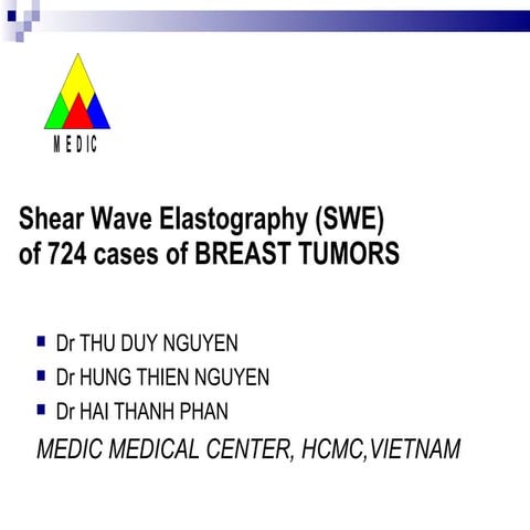 SHEAR WAVE ELASTOGRAPHY of BREAST TUMORS | PPT