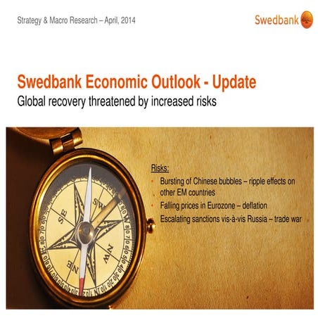 Swedbank economic outlook update, april 2014
