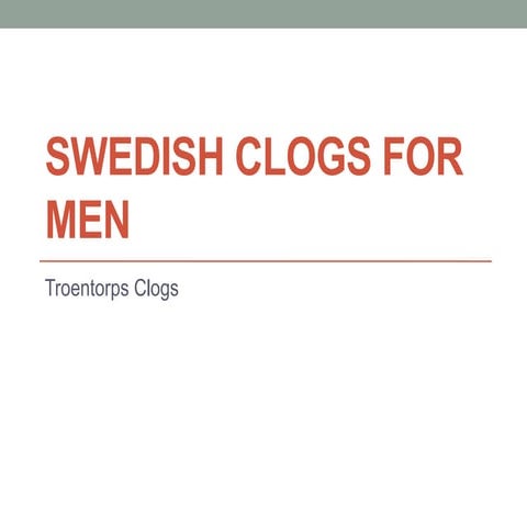 SWEDISH CLOGS FOR MEN 