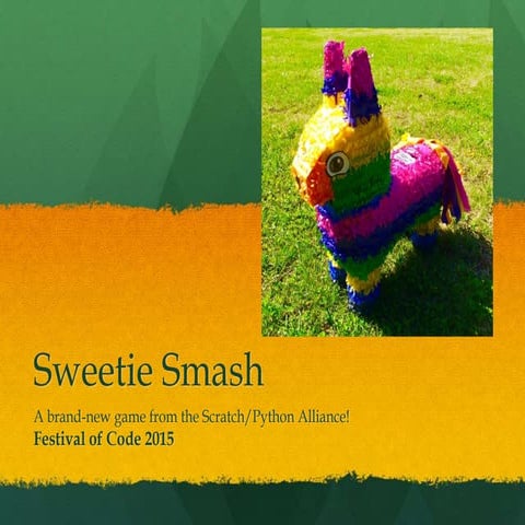 Sweetie smash - Knowle West Medxia Centre