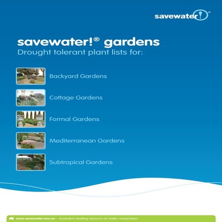 Save Water Gardens: Drought Tolerant Plant Lists - Australia