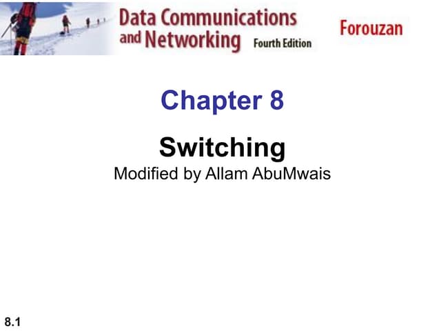 Swiching