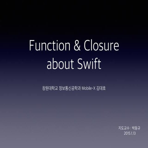 Function & Closure about Swift 