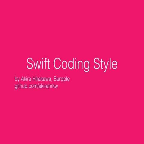Swift Coding Style