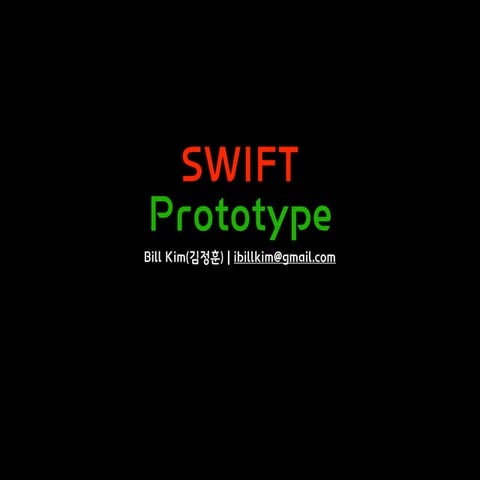 [Swift] Prototype
