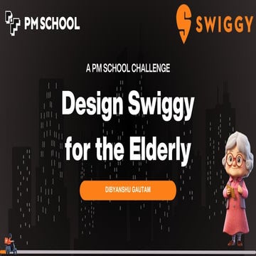 swiggy pmschool submission for the first round