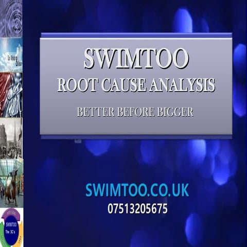 SWIMTOO  ROOT CAUSE PROBLEM SOVLING MARCH 17.ppt